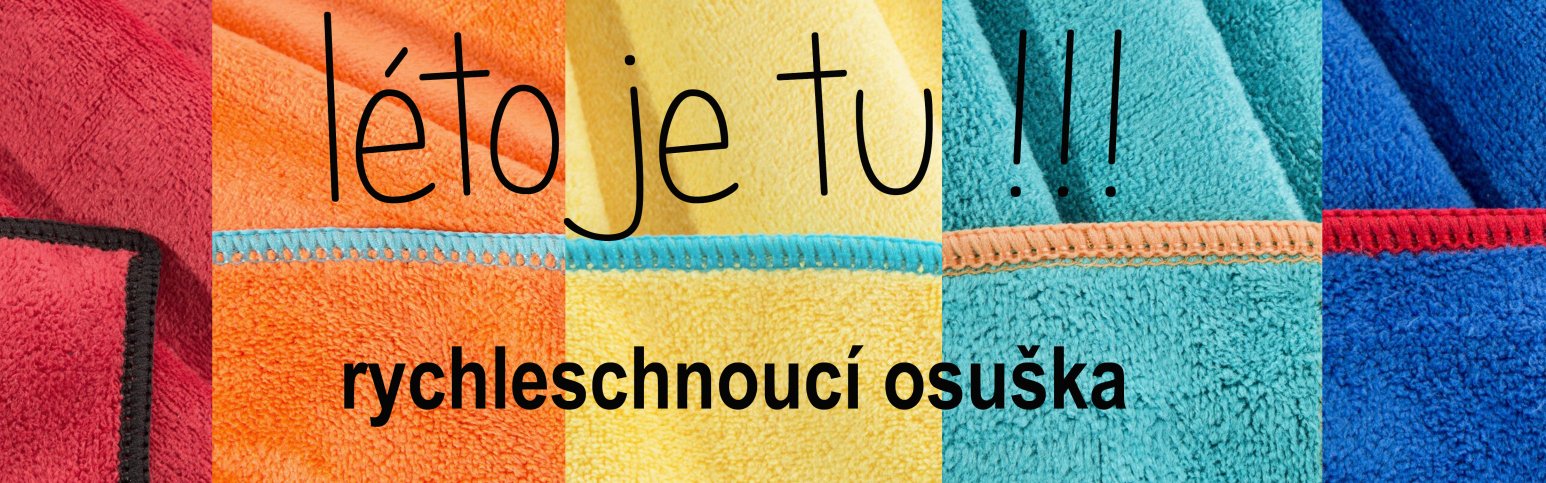 rychleschnoucí osuška ručník